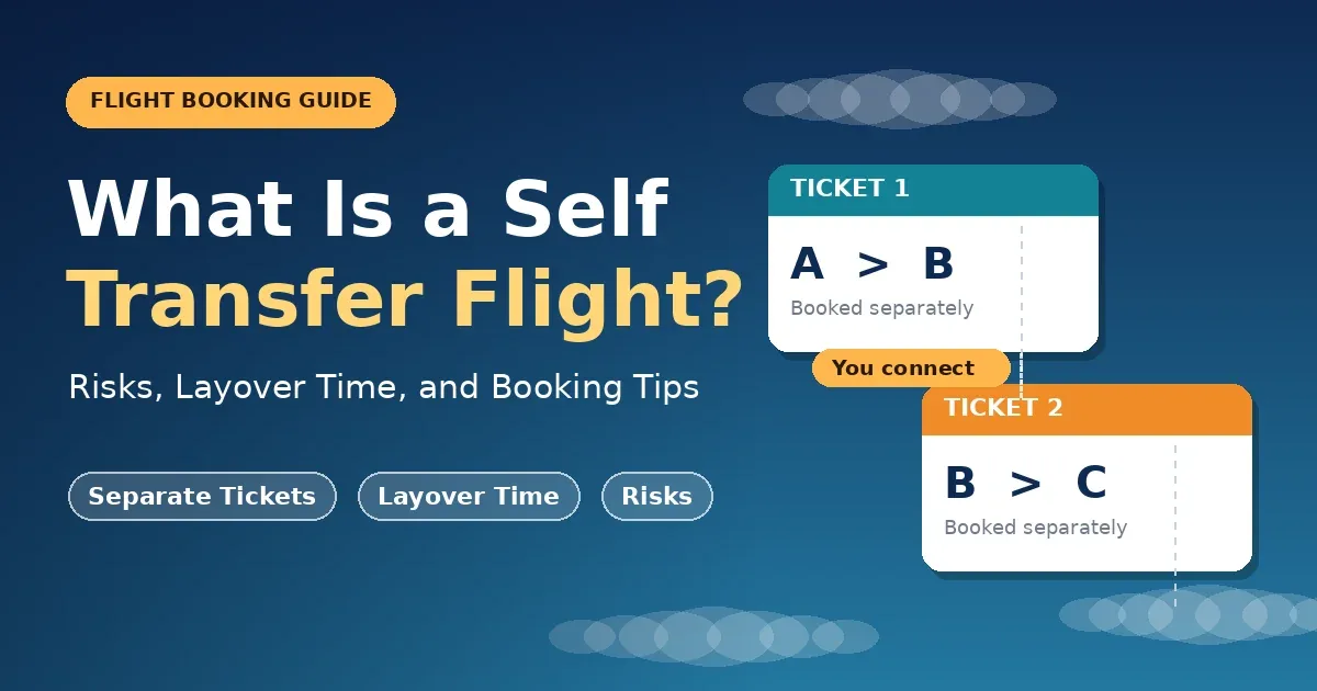 what-is-a-self-transfer-flight